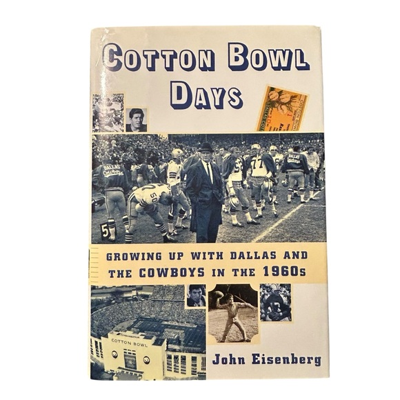 First Edition First Printing Cotton Bowl Days NFL Dallas Cowboys Hardcover - Picture 1 of 9